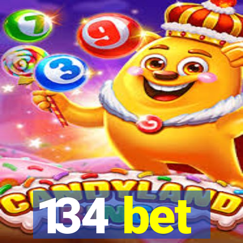 134 bet